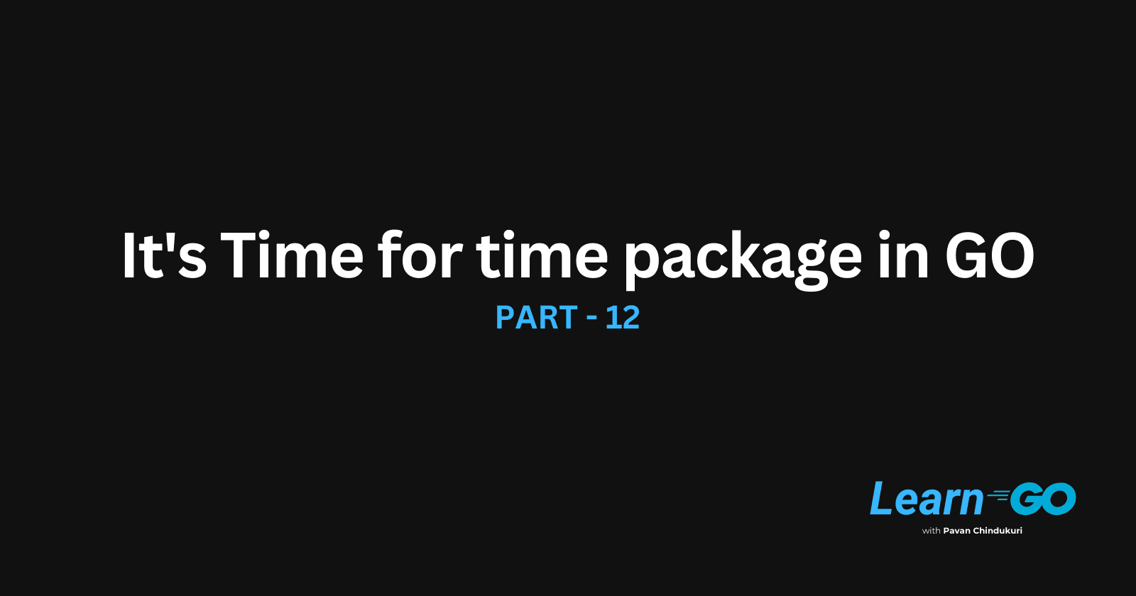 It's Time for time package in GO